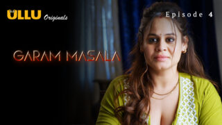 Garam Masala P01 EP4 ULLU Hot Hindi Web Series