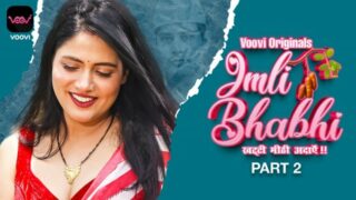 Imli Bhabhi Part 02 Ep3-4 Voovi Hindi Hot Web Series