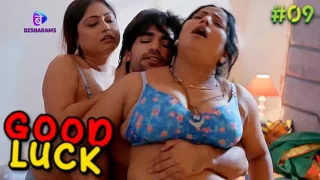 Good Luck EP9 Besharams Hot Hindi Web Series