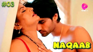 Naqaab EP3 PrimePlay Hot Hindi Web Series