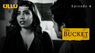 The Bucket List P02 EP6 ULLU Hot Hindi Web Series