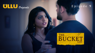 The Bucket List P02 EP9 ULLU Hot Hindi Web Series