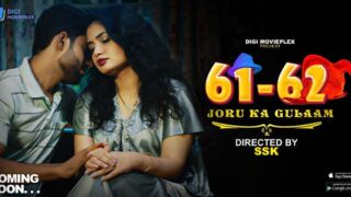 Joru Ka Gulaam S01E03 2023 Hindi Hot Web Series DigiMoviePlex