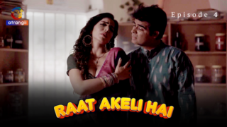 Raat Akeli Hai S01E04 2023 Hindi Hot Web Series Atrangii