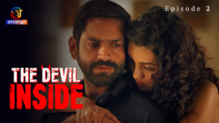 The Devil Inside S01E02 Hindi Hot Web Series Atrangii