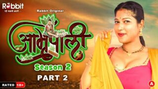 Amrapali Season 2 Part 2 Episode 3 Hindi Hot Web Series