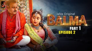 Balma Episode 2 Hindi Hot Web Series