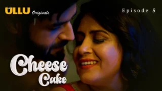 Cheese Cake Part 2 Episode 5 Hot Web Series