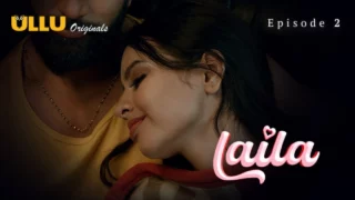Laila Part 1 S01E02 2024 Hindi Hot Web Series – Ullu